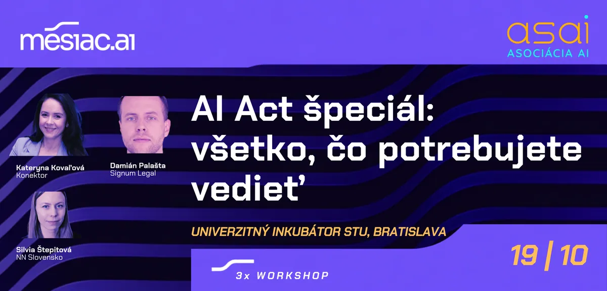 3× workshop AI Act špeciál: všetko, čo potrebujete vedieť