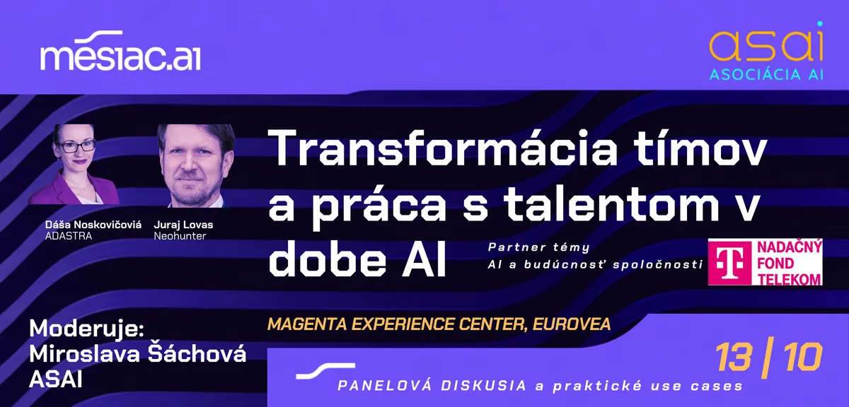 Panelová diskusia Transformácia tímov a práca s talentom v dobe AI